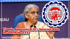 EPFO's Latest Announcement: 8.15% Interest Rate for 2022-23 Brings Joy to EPF Members!