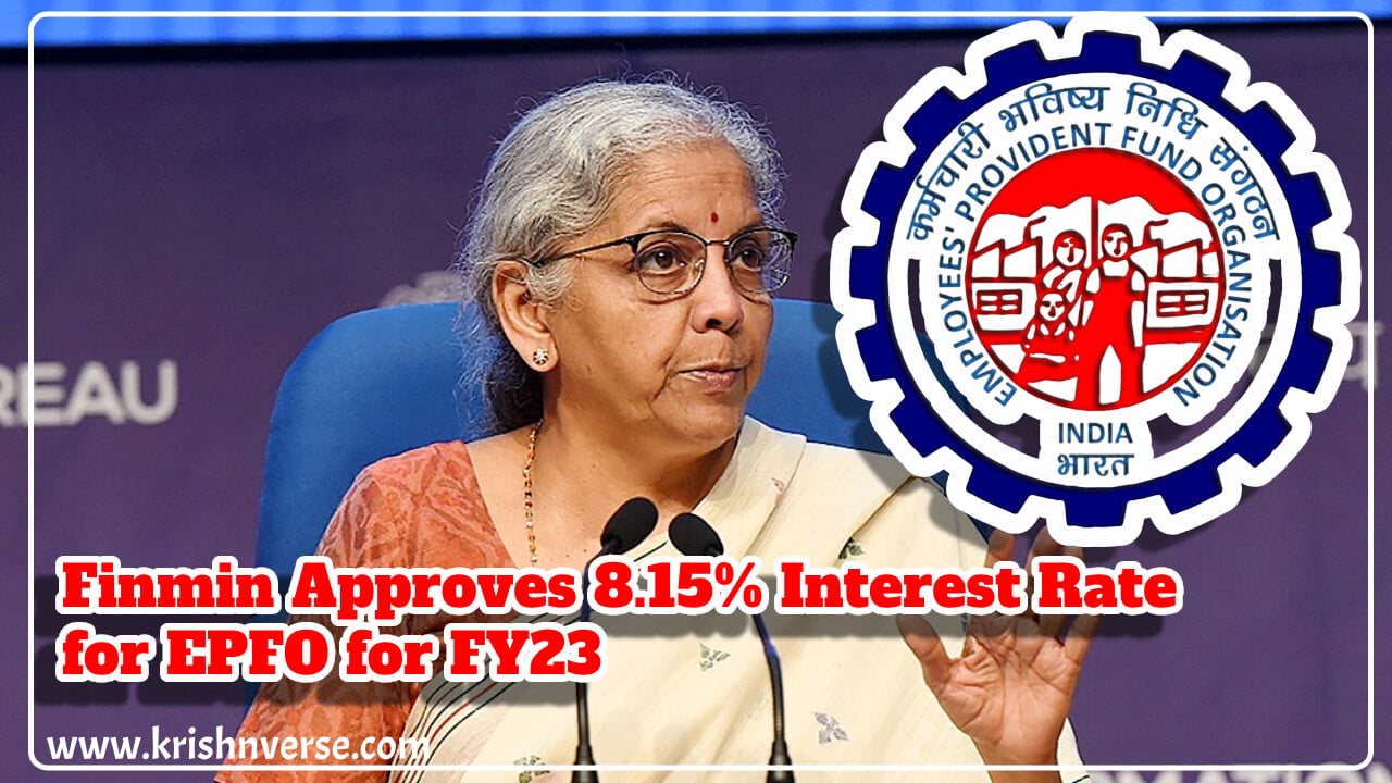 krishn verse_EPF_Finmin Approves 8.15% Interest Rate